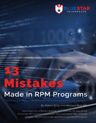 13 Mistakes Made in Remote Patient Monitoring Programs