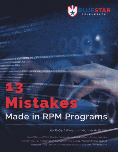 13 Mistakes Made in Remote Patient Monitoring Programs